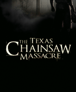 The Texas Chainsaw Massacre